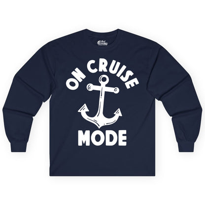 On Cruise Mode Shirt - Nautical Vacation Tee with Anchor Graphic (Long Sleeve) in Navy - On Cruise Mode Nautical Anchor Shirt - Bold Funny Cruise Apparel