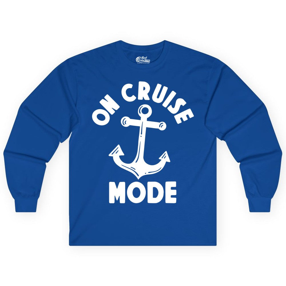 On Cruise Mode Shirt - Nautical Vacation Tee with Anchor Graphic (Long Sleeve) in Royal - On Cruise Mode Nautical Anchor Shirt - Bold Funny Cruise Apparel