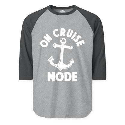 On Cruise Mode Shirt - Nautical Vacation Tee with Anchor Graphic (Raglan) in Heather GreyHeather Charcoal - On Cruise Mode Nautical Anchor Shirt - Bold Funny Cruise Apparel