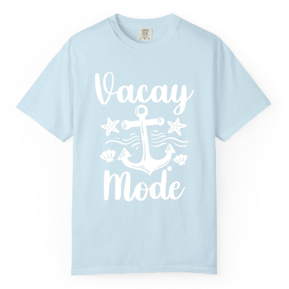 Vacay Mode Shirt - Nautical Vacation Shirt for Beach & Cruise Trips (Comfort Color) in Chambray - Vacay Mode Nautical Anchor Beach Shirt - Cruise Vacation Tee