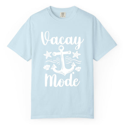 Vacay Mode Shirt - Nautical Vacation Shirt for Beach & Cruise Trips (Comfort Color) in Chambray - Vacay Mode Nautical Anchor Beach Shirt - Cruise Vacation Tee