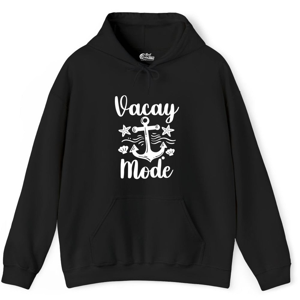 Vacay Mode Shirt - Nautical Vacation Shirt for Beach & Cruise Trips (Hoodie) in Black - Vacay Mode Nautical Anchor Beach Shirt - Cruise Vacation Tee