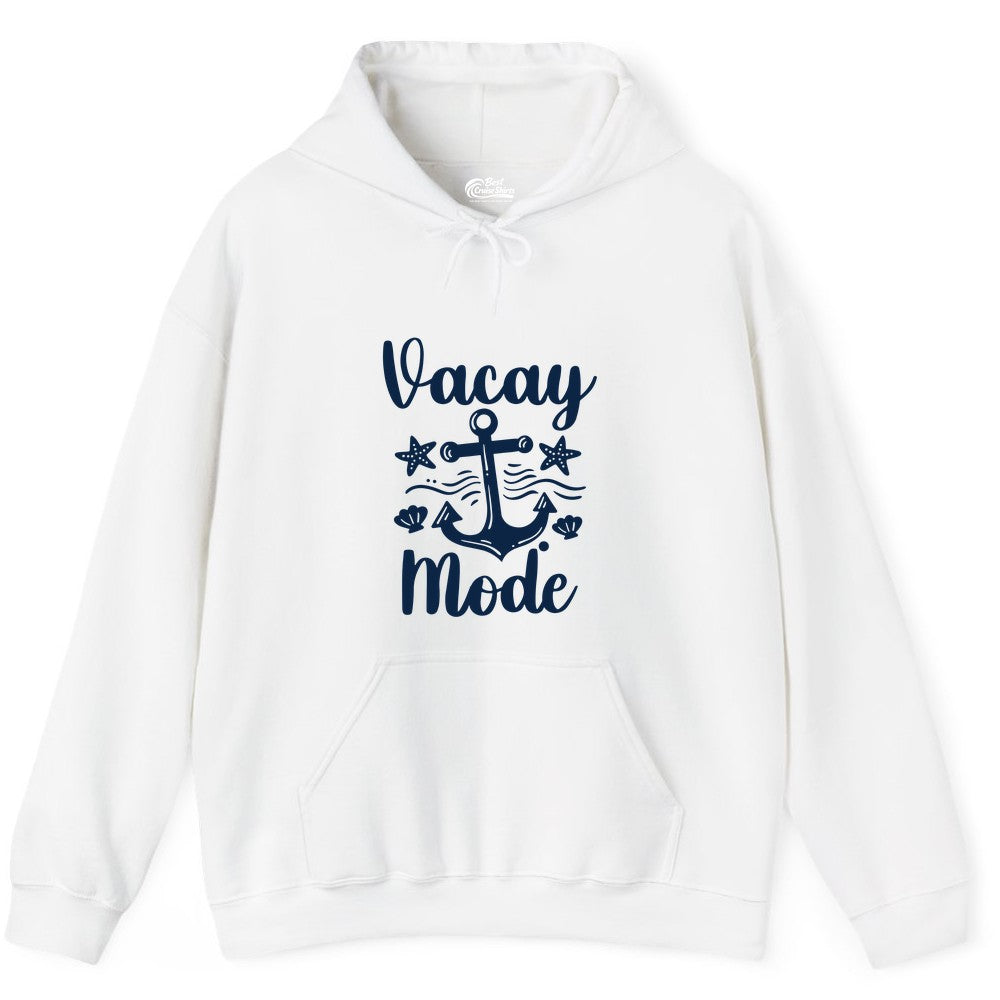 Vacay Mode Shirt - Nautical Vacation Shirt for Beach & Cruise Trips (Hoodie) in White - Vacay Mode Nautical Anchor Beach Shirt - Cruise Vacation Tee