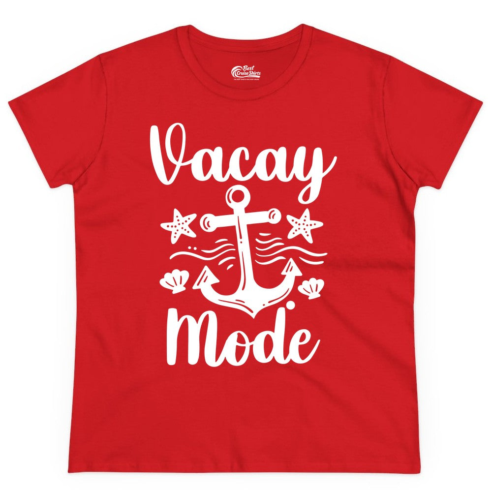 Vacay Mode Shirt - Nautical Vacation Shirt for Beach & Cruise Trips (Ladies Tee) in Red - Vacay Mode Nautical Anchor Beach Shirt - Cruise Vacation Tee