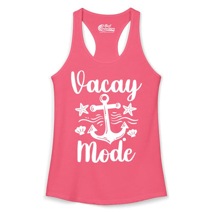 Vacay Mode Shirt - Nautical Vacation Shirt for Beach & Cruise Trips (Ladies Tank) in Hot Pink - Vacay Mode Nautical Anchor Beach Shirt - Cruise Vacation Tee