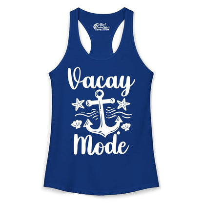 Vacay Mode Shirt - Nautical Vacation Shirt for Beach & Cruise Trips (Ladies Tank) in Solid Royal - Vacay Mode Nautical Anchor Beach Shirt - Cruise Vacation Tee