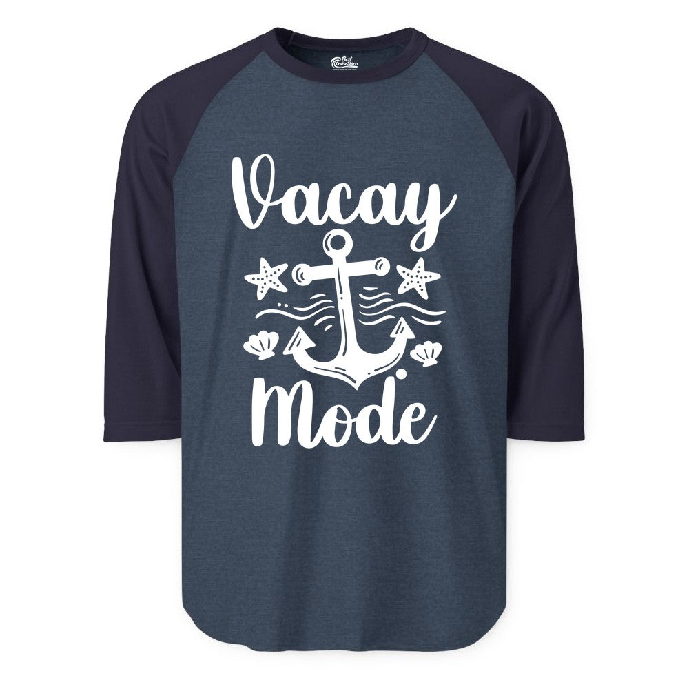 Vacay Mode Shirt - Nautical Vacation Shirt for Beach & Cruise Trips (Raglan) in Heather DenimNavy - Vacay Mode Nautical Anchor Beach Shirt - Cruise Vacation Tee