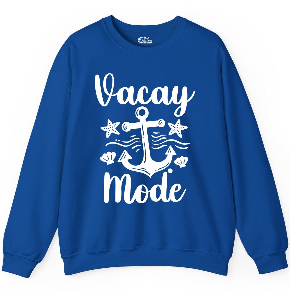 Vacay Mode Shirt - Nautical Vacation Shirt for Beach & Cruise Trips (Sweatshirt) in Royal - Vacay Mode Nautical Anchor Beach Shirt - Cruise Vacation Tee