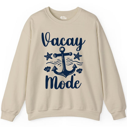 Vacay Mode Shirt - Nautical Vacation Shirt for Beach & Cruise Trips (Sweatshirt) in Sand - Vacay Mode Nautical Anchor Beach Shirt - Cruise Vacation Tee