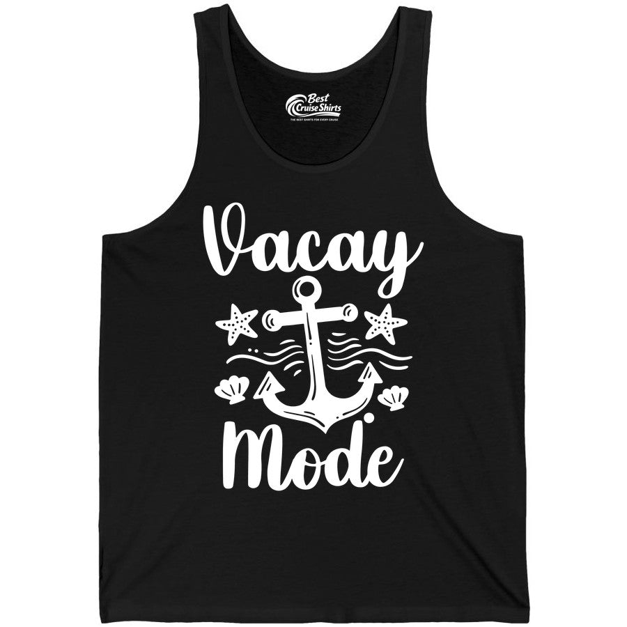 Vacay Mode Shirt - Nautical Vacation Shirt for Beach & Cruise Trips (Tank Top) in Black - Vacay Mode Nautical Anchor Beach Shirt - Cruise Vacation Tee