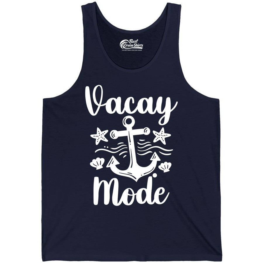 Vacay Mode Shirt - Nautical Vacation Shirt for Beach & Cruise Trips (Tank Top) in Navy - Vacay Mode Nautical Anchor Beach Shirt - Cruise Vacation Tee