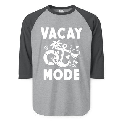 Vacay Mode Shirt - Cruise Vacation Top for Summer Getaways (Raglan) in Heather GreyHeather Charcoal - Vacay Mode Cruise Shirt - Anchor Palm Wine Lifebuoy Tropical Art Tee