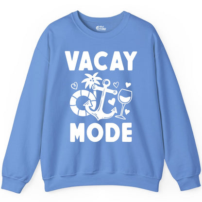 Vacay Mode Shirt - Cruise Vacation Top for Summer Getaways (Sweatshirt) in Carolina Blue - Vacay Mode Cruise Shirt - Anchor Palm Wine Lifebuoy Tropical Art Tee