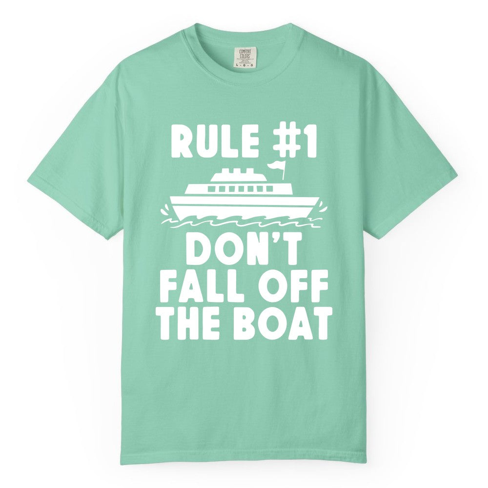 Funny Cruise Shirt - Humorous Cruise Rule Tee for Vacation Trips (Comfort Color) in Island Reef - Rule Number One Don’t Fall Off The Boat Funny Cruise Shirt
