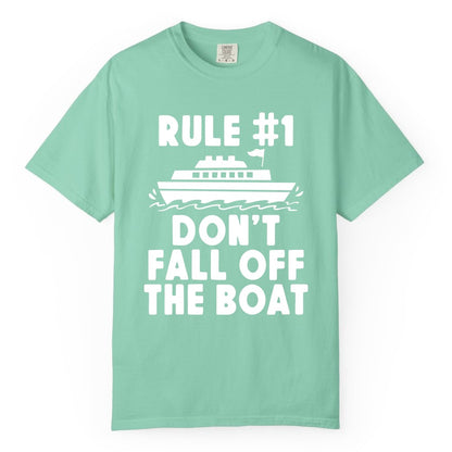 Funny Cruise Shirt - Humorous Cruise Rule Tee for Vacation Trips (Comfort Color) in Island Reef - Rule Number One Don’t Fall Off The Boat Funny Cruise Shirt