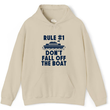 Funny Cruise Shirt - Humorous Cruise Rule Tee for Vacation Trips (Hoodie) in Sand - Rule Number One Don’t Fall Off The Boat Funny Cruise Shirt