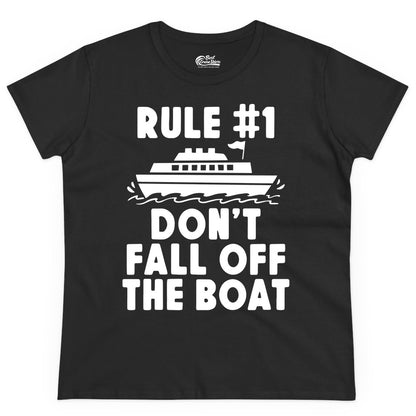 Funny Cruise Shirt - Humorous Cruise Rule Tee for Vacation Trips (Ladies Tee) in Black - Rule Number One Don’t Fall Off The Boat Funny Cruise Shirt