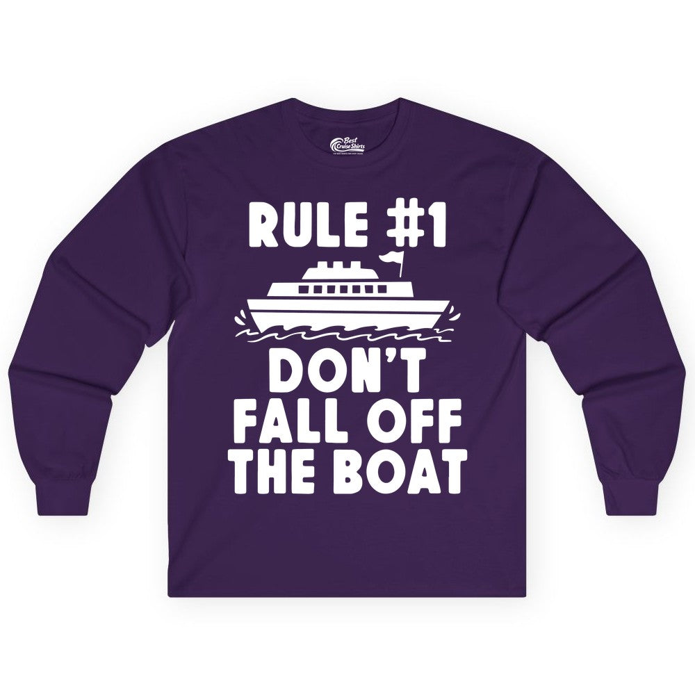 Funny Cruise Shirt - Humorous Cruise Rule Tee for Vacation Trips (Long Sleeve) in Purple - Rule Number One Don’t Fall Off The Boat Funny Cruise Shirt