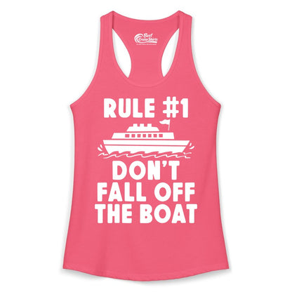 Funny Cruise Shirt - Humorous Cruise Rule Tee for Vacation Trips (Ladies Tank) in Hot Pink - Rule Number One Don’t Fall Off The Boat Funny Cruise Shirt