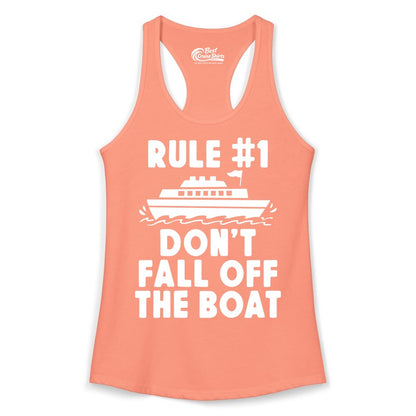 Funny Cruise Shirt - Humorous Cruise Rule Tee for Vacation Trips (Ladies Tank) in Solid Light Orange - Rule Number One Don’t Fall Off The Boat Funny Cruise Shirt