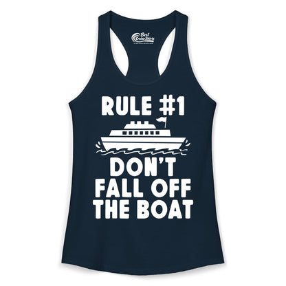 Funny Cruise Shirt - Humorous Cruise Rule Tee for Vacation Trips (Ladies Tank) in Solid Midnight Navy - Rule Number One Don’t Fall Off The Boat Funny Cruise Shirt