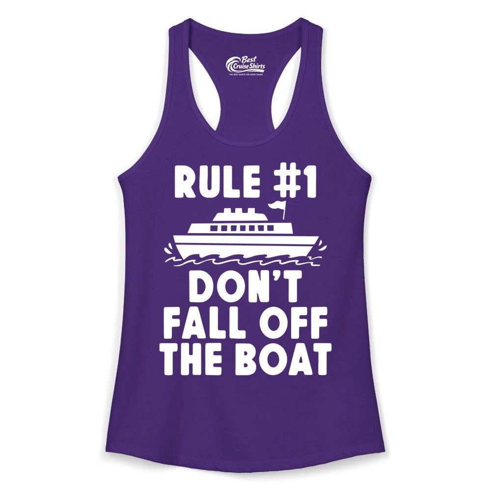 Funny Cruise Shirt - Humorous Cruise Rule Tee for Vacation Trips (Ladies Tank) in Solid Purple Rush - Rule Number One Don’t Fall Off The Boat Funny Cruise Shirt