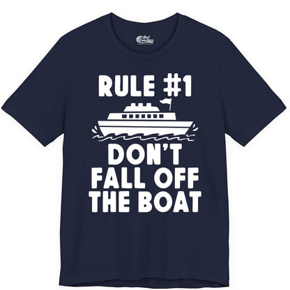 Funny Cruise Shirt - Humorous Cruise Rule Tee for Vacation Trips (Premium Tee) in Navy - Rule Number One Don’t Fall Off The Boat Funny Cruise Shirt