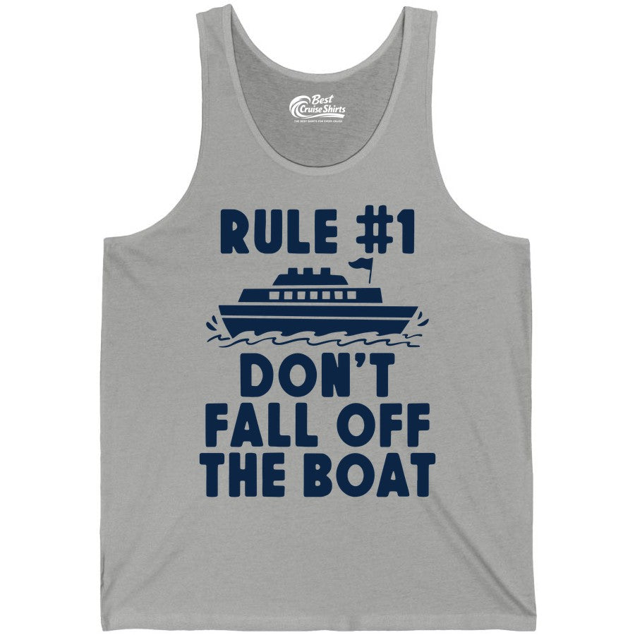Funny Cruise Shirt - Humorous Cruise Rule Tee for Vacation Trips (Tank Top) in Athletic Heather - Rule Number One Don’t Fall Off The Boat Funny Cruise Shirt