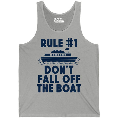 Funny Cruise Shirt - Humorous Cruise Rule Tee for Vacation Trips (Tank Top) in Athletic Heather - Rule Number One Don’t Fall Off The Boat Funny Cruise Shirt