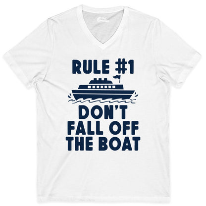 Funny Cruise Shirt - Humorous Cruise Rule Tee for Vacation Trips (V-Neck) in White - Rule Number One Don’t Fall Off The Boat Funny Cruise Shirt