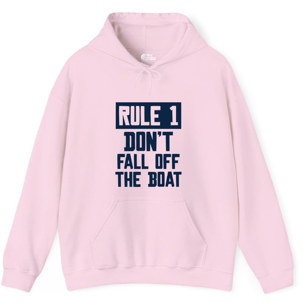 Funny Boat Shirt - Boating Humor Apparel for Cruise and Summer (Hoodie) in Light Pink - Rule 1 Dont Fall Off The Boat Funny Boating Humor Distressed Shirt