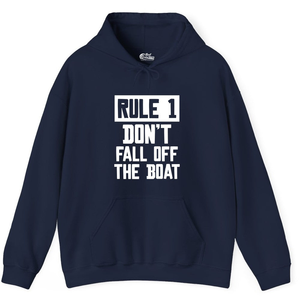 Funny Boat Shirt - Boating Humor Apparel for Cruise and Summer (Hoodie) in Navy - Rule 1 Dont Fall Off The Boat Funny Boating Humor Distressed Shirt