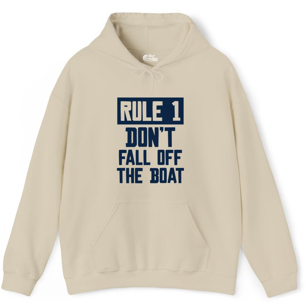 Funny Boat Shirt - Boating Humor Apparel for Cruise and Summer (Hoodie) in Sand - Rule 1 Dont Fall Off The Boat Funny Boating Humor Distressed Shirt