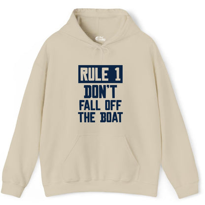 Funny Boat Shirt - Boating Humor Apparel for Cruise and Summer (Hoodie) in Sand - Rule 1 Dont Fall Off The Boat Funny Boating Humor Distressed Shirt