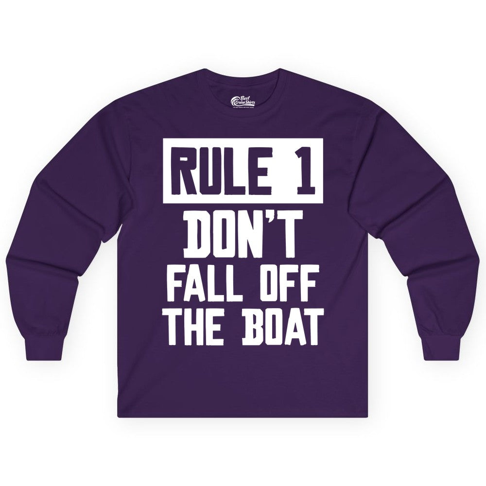 Funny Boat Shirt - Boating Humor Apparel for Cruise and Summer (Long Sleeve) in Purple - Rule 1 Dont Fall Off The Boat Funny Boating Humor Distressed Shirt