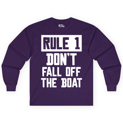Funny Boat Shirt - Boating Humor Apparel for Cruise and Summer (Long Sleeve) in Purple - Rule 1 Dont Fall Off The Boat Funny Boating Humor Distressed Shirt