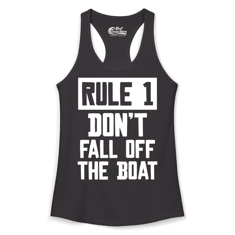 Funny Boat Shirt - Boating Humor Apparel for Cruise and Summer (Ladies Tank) in Black - Rule 1 Dont Fall Off The Boat Funny Boating Humor Distressed Shirt