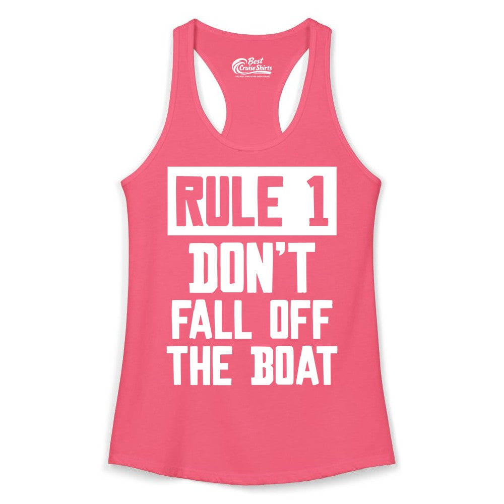 Funny Boat Shirt - Boating Humor Apparel for Cruise and Summer (Ladies Tank) in Hot Pink - Rule 1 Dont Fall Off The Boat Funny Boating Humor Distressed Shirt