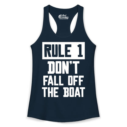 Funny Boat Shirt - Boating Humor Apparel for Cruise and Summer (Ladies Tank) in Solid Midnight Navy - Rule 1 Dont Fall Off The Boat Funny Boating Humor Distressed Shirt