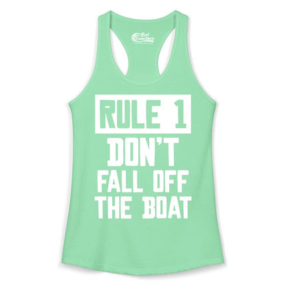 Funny Boat Shirt - Boating Humor Apparel for Cruise and Summer (Ladies Tank) in Solid Mint - Rule 1 Dont Fall Off The Boat Funny Boating Humor Distressed Shirt