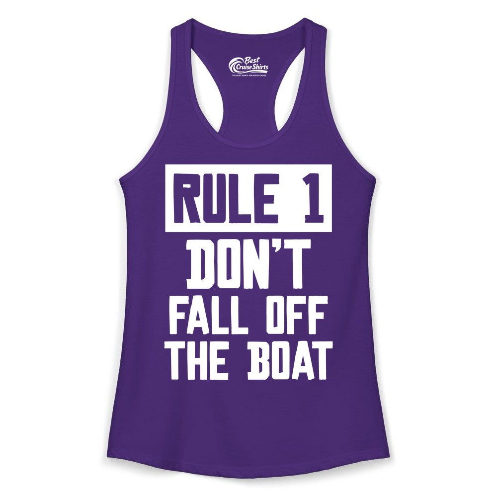 Funny Boat Shirt - Boating Humor Apparel for Cruise and Summer (Ladies Tank) in Solid Purple Rush - Rule 1 Dont Fall Off The Boat Funny Boating Humor Distressed Shirt