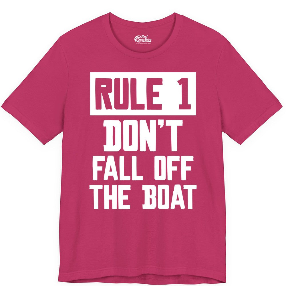 Funny Boat Shirt - Boating Humor Apparel for Cruise and Summer (Premium Tee) in Berry - Rule 1 Dont Fall Off The Boat Funny Boating Humor Distressed Shirt