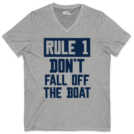 Funny Boat Shirt - Boating Humor Apparel for Cruise and Summer (V-Neck) in Athletic Heather - Rule 1 Dont Fall Off The Boat Funny Boating Humor Distressed Shirt