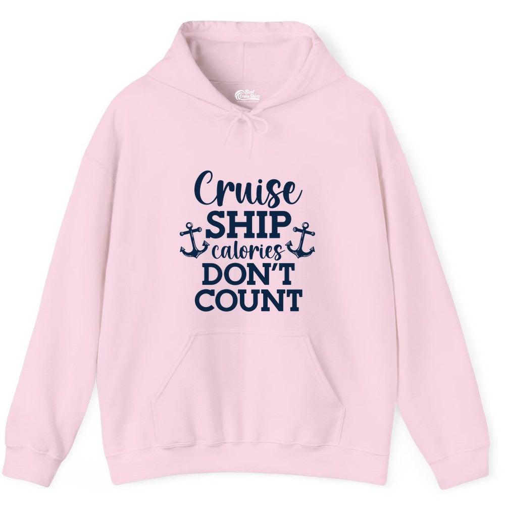 Cruise Ship Shirt - Funny Cruise Calories Don't Count Anchor Tee (Hoodie) in Light Pink - Cruise Ship Calories Don’t Count Shirt with Anchors Funny Nautical