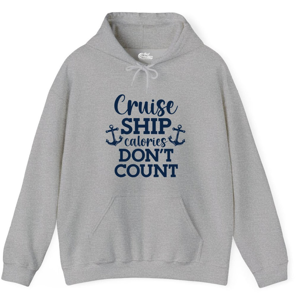 Cruise Ship Shirt - Funny Cruise Calories Don't Count Anchor Tee (Hoodie) in Sport Grey - Cruise Ship Calories Don’t Count Shirt with Anchors Funny Nautical