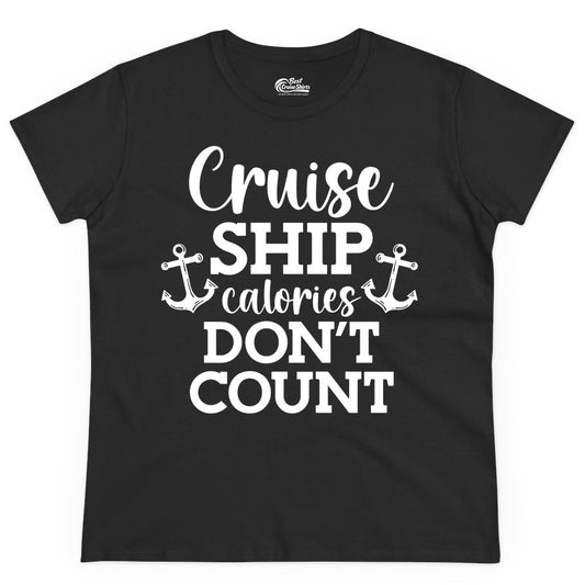 Cruise Ship Shirt - Funny Cruise Calories Don't Count Anchor Tee (Ladies Tee) in Black - Cruise Ship Calories Don’t Count Shirt with Anchors Funny Nautical