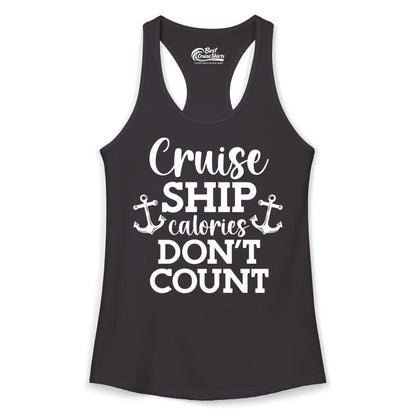 Cruise Ship Shirt - Funny Cruise Calories Don't Count Anchor Tee (Ladies Tank) in Black - Cruise Ship Calories Don’t Count Shirt with Anchors Funny Nautical