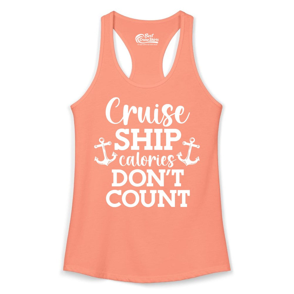 Cruise Ship Shirt - Funny Cruise Calories Don't Count Anchor Tee (Ladies Tank) in Solid Light Orange - Cruise Ship Calories Don’t Count Shirt with Anchors Funny Nautical