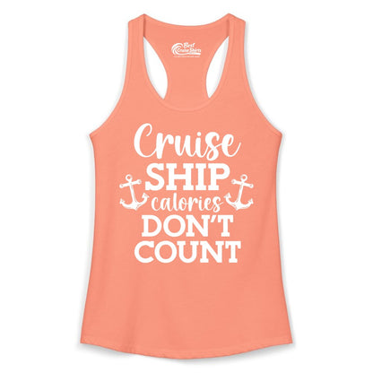 Cruise Ship Shirt - Funny Cruise Calories Don't Count Anchor Tee (Ladies Tank) in Solid Light Orange - Cruise Ship Calories Don’t Count Shirt with Anchors Funny Nautical