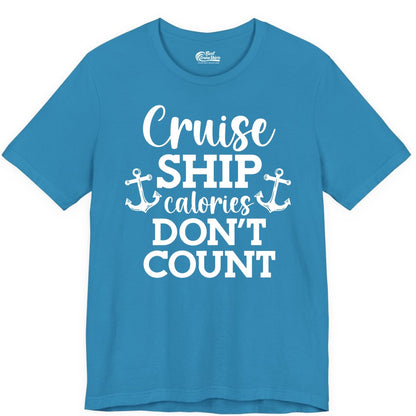 Cruise Ship Shirt - Funny Cruise Calories Don't Count Anchor Tee (Premium Tee) in Aqua - Cruise Ship Calories Don’t Count Shirt with Anchors Funny Nautical